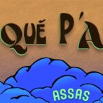 Festival Ma Què P’Assas 2025 ?!!